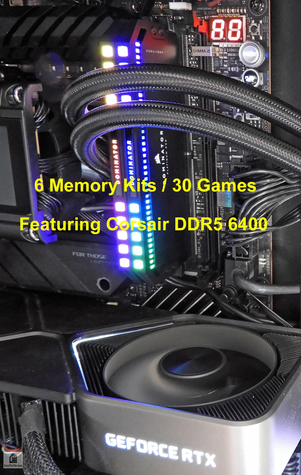 Fast RAM Makes a Difference in Gaming! – 6 Kits / 30 Games Featuring Corsair  DDR5 6400 – BabelTechReviews